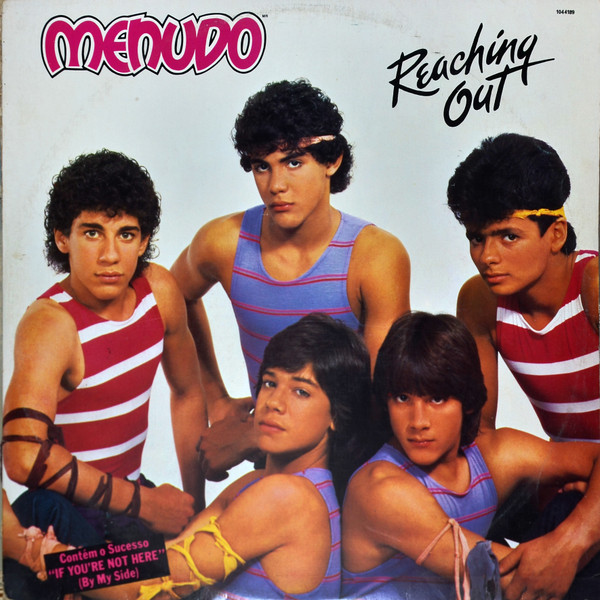Menudo - Reaching Out
