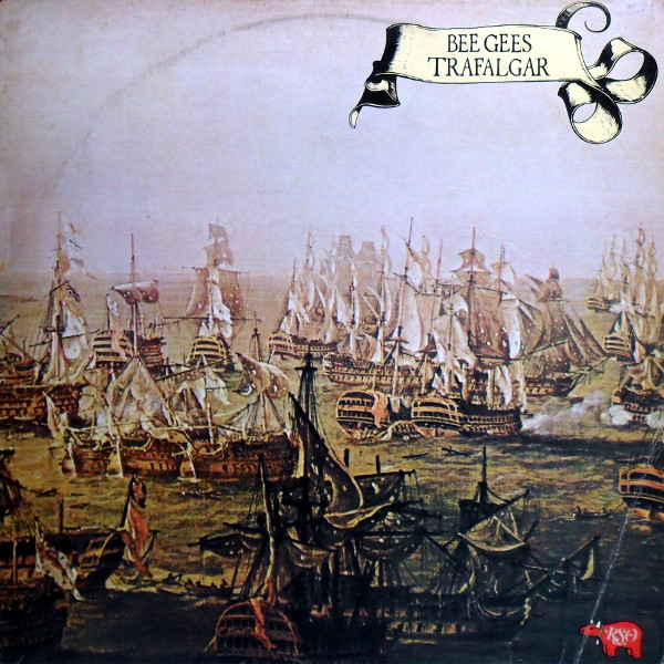 Bee Gees - Trafalgar