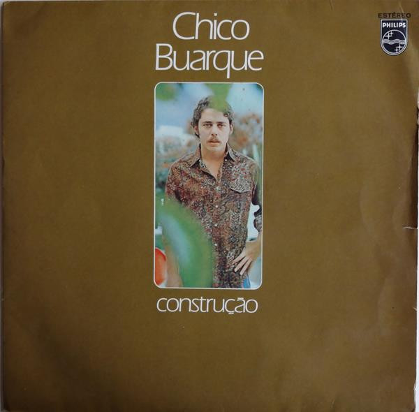 Chico Buarque - Construção