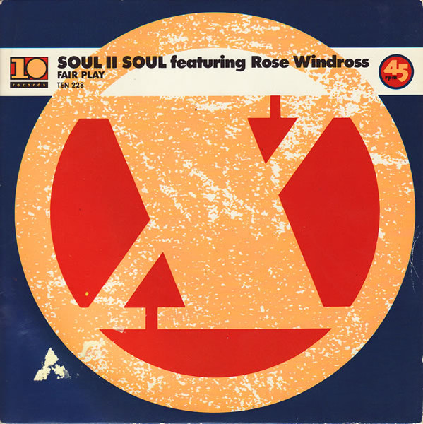 Soul II Soul, Rose Windross - Fairplay