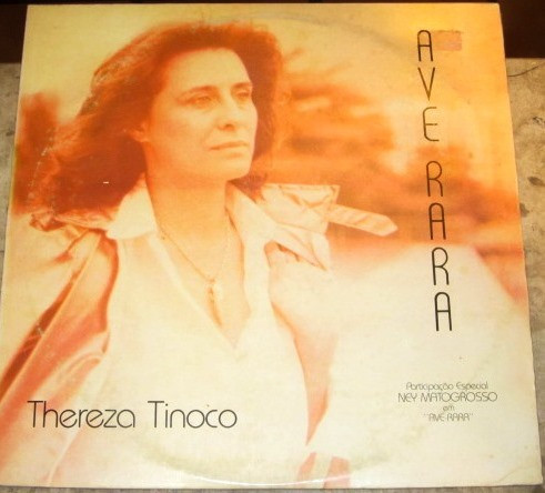 Thereza Tinoco - Ave Rara