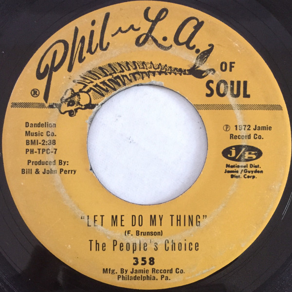 People's Choice - Let Me Do My Thing / On A Cloudy Day