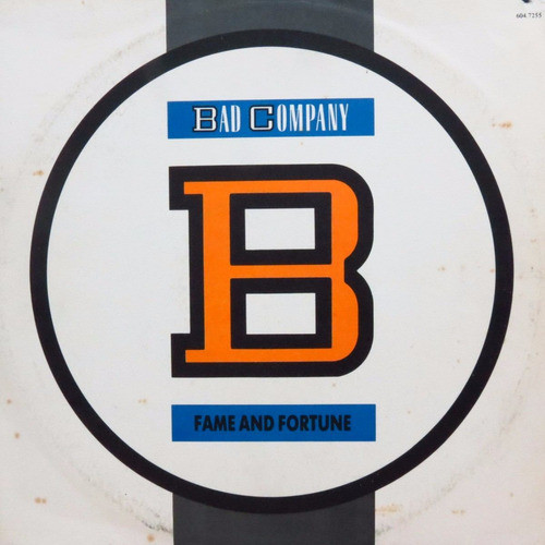 Bad Company (3) - Fame And Fortune