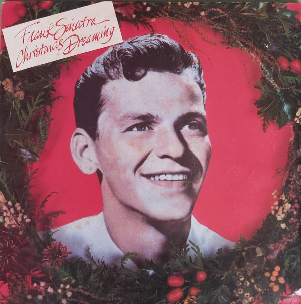 Frank Sinatra - Christmas Dreaming