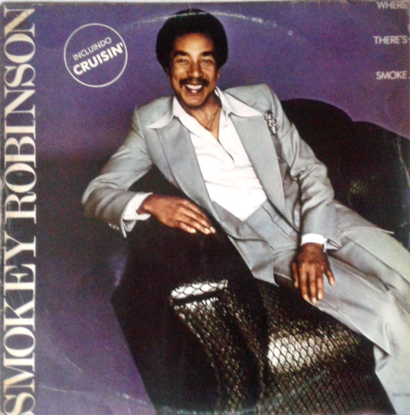Smokey Robinson - Where There's Smoke...