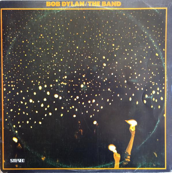 Bob Dylan, The Band - Before The Flood