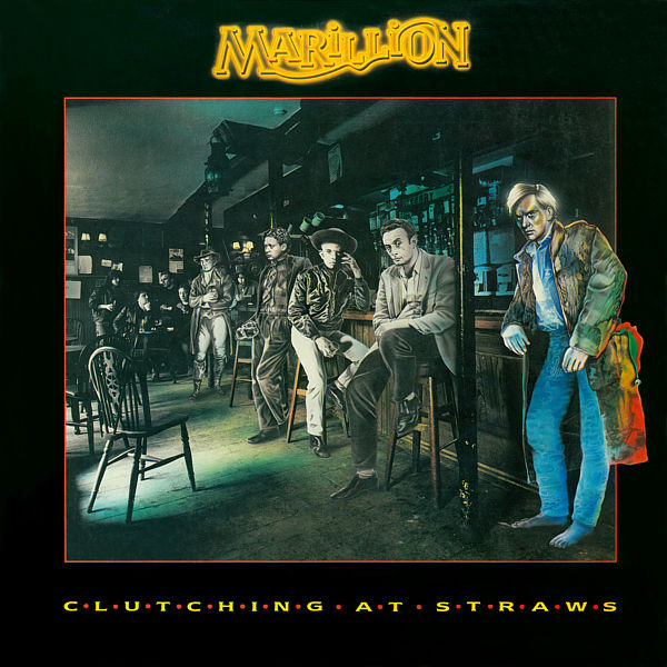 Marillion - Clutching At Straws