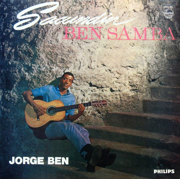 Jorge Ben - Sacundin Ben Samba