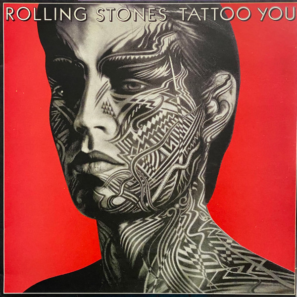 The Rolling Stones - Tattoo You