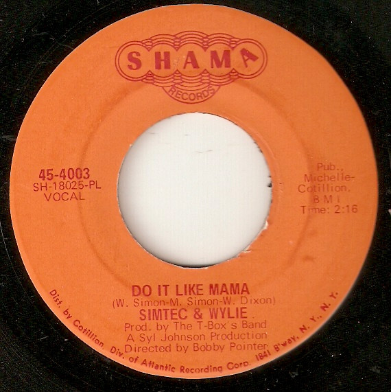 Simtec & Wylie - Do It Like Mama / Can't Break Away