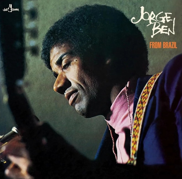 Jorge Ben - From Brazil