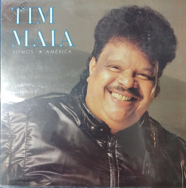 Tim Maia - Somos América