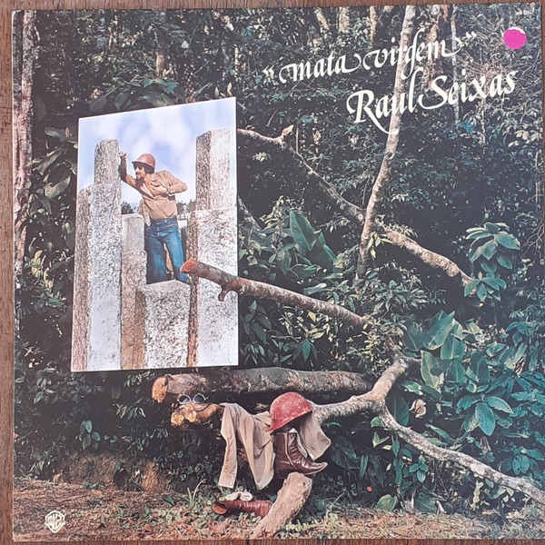 Raul Seixas - Mata Virgem