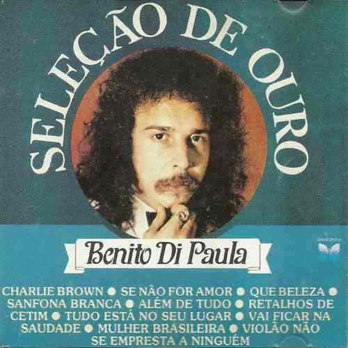 Benito Di Paula - Seleção de Ouro