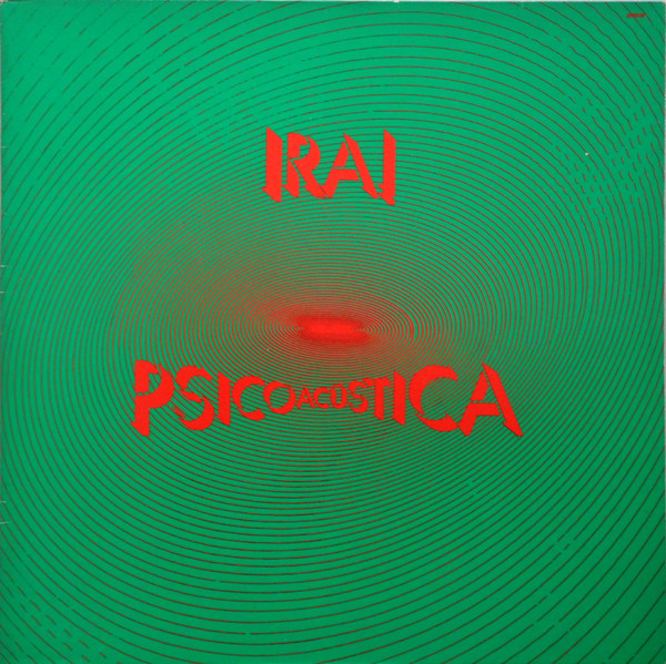 Ira! - Psicoacústica