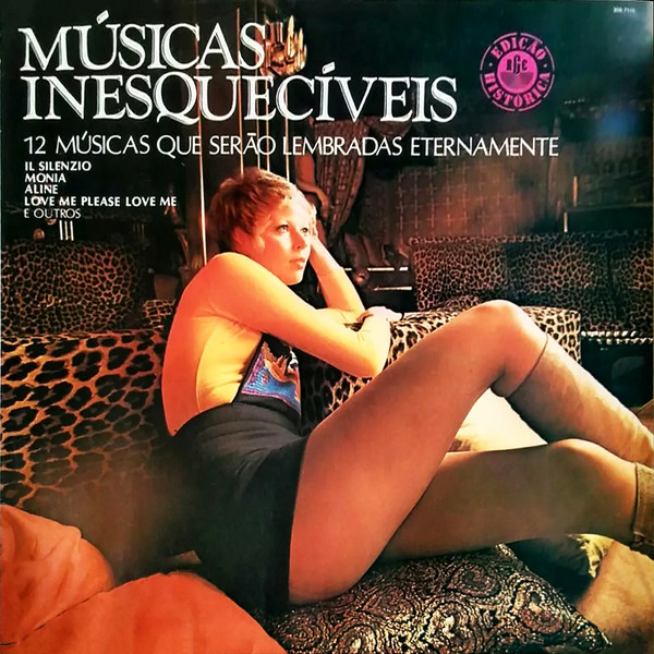 Various - Músicas Inesquecíveis Vol. 1 (12 Músicas Que Serão Lembradas Eternamente Edição Histórica)
