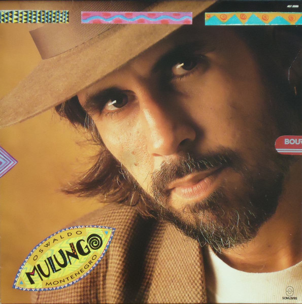Oswaldo Montenegro - Mulungo
