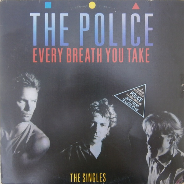 The Police - Every Breath You Take (The Singles)