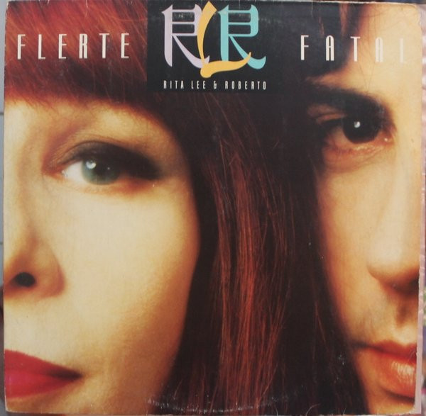 Rita Lee & Roberto - Flerte Fatal