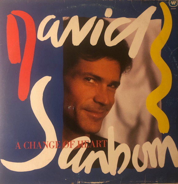David Sanborn - A Change Of Heart