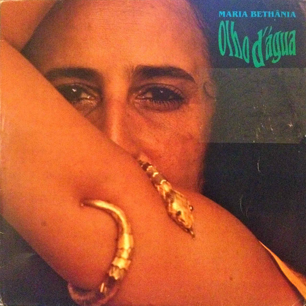 Maria Bethânia - Olho D'Água