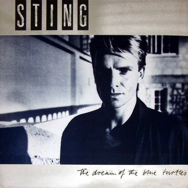 Sting - The Dream Of The Blue Turtles