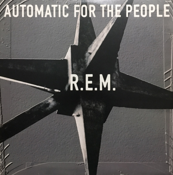 R.E.M. - Automatic For The People