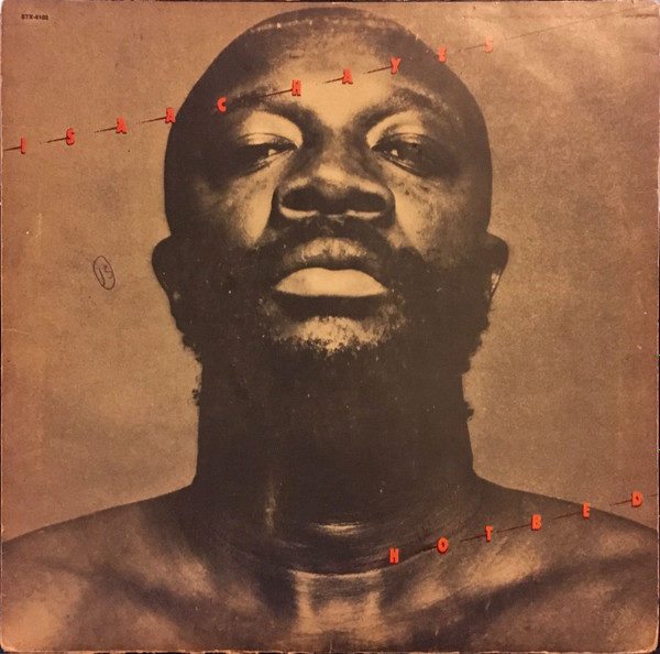 Isaac Hayes - Hotbed