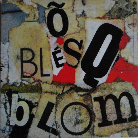 Titãs - Õ Blésq Blom