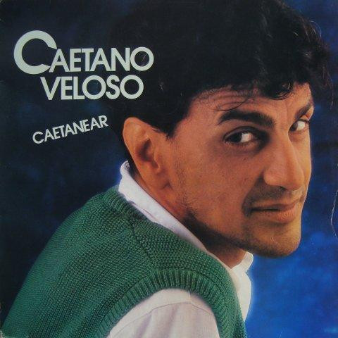Caetano Veloso - Caetanear