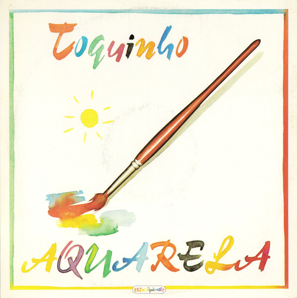 Toquinho - Aquarela