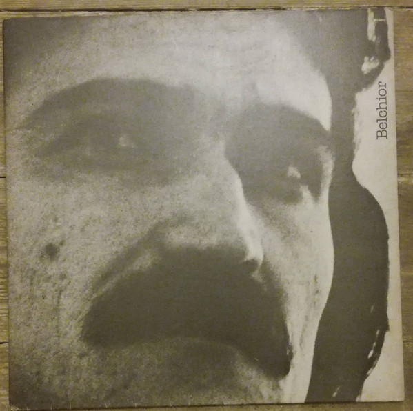 Belchior - Era Uma Vez Um Homem E O Seu Tempo