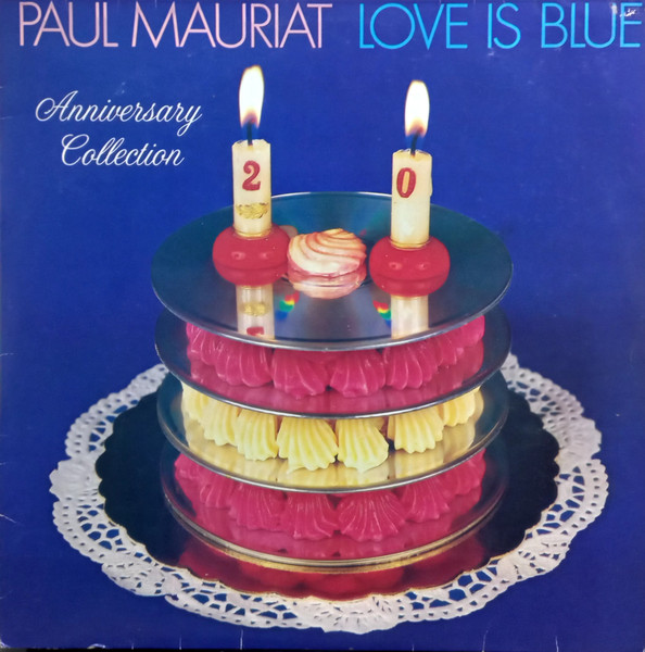 Paul Mauriat - Love Is Blue - Anniversary Collection