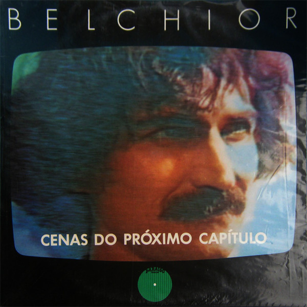 Belchior - Cenas Do Próximo Capítulo
