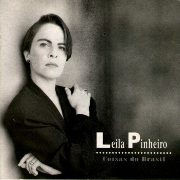 Leila Pinheiro - Coisas do Brasil