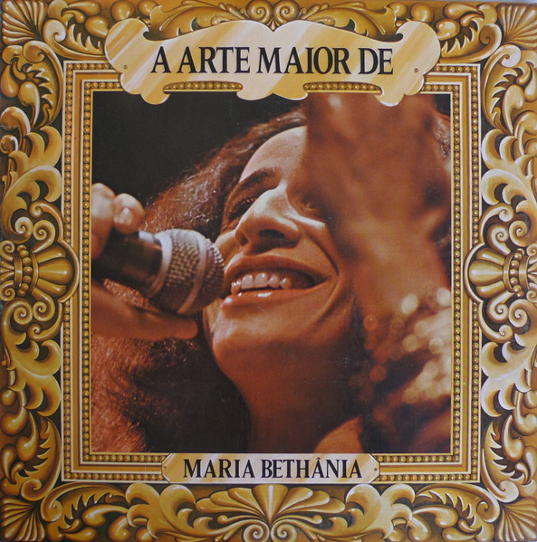 Maria Bethânia - A Arte Maior De Maria Bethânia