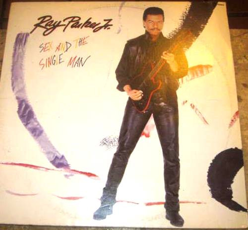 Ray Parker Jr. - Sex And The Single Man