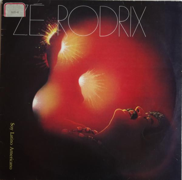 Zé Rodrix - Soy Latino Americano