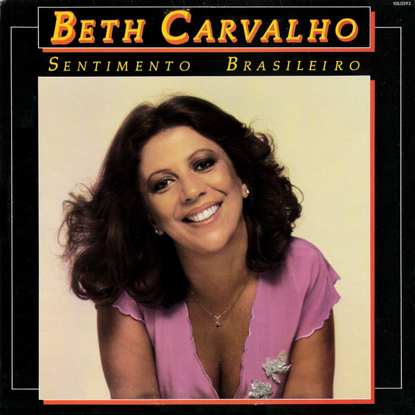 Beth Carvalho - Sentimento Brasileiro