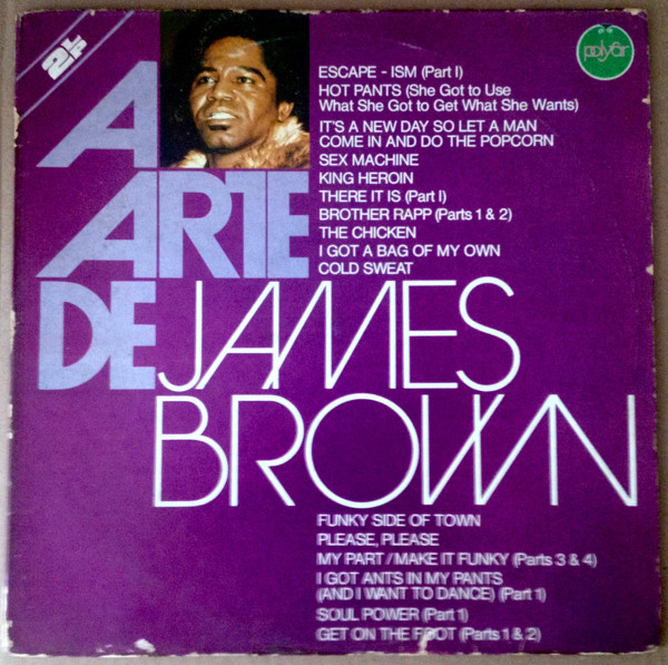 James Brown - A Arte De James Brown