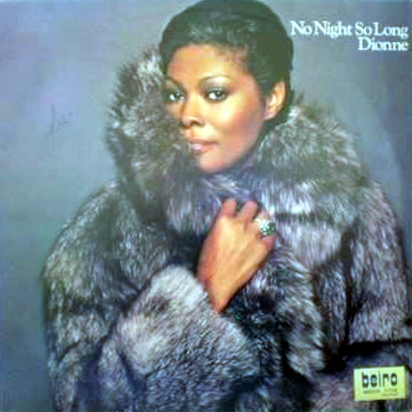 Dionne Warwick - No Night So Long