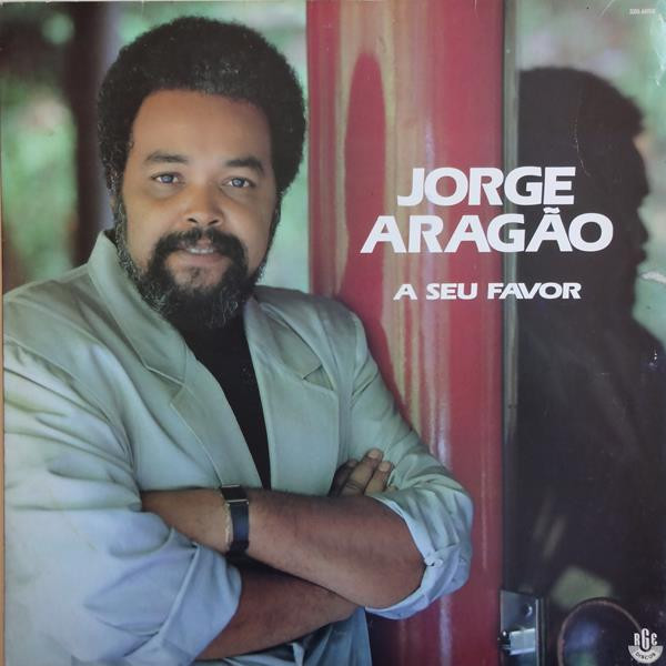 Jorge Aragão - A Seu Favor