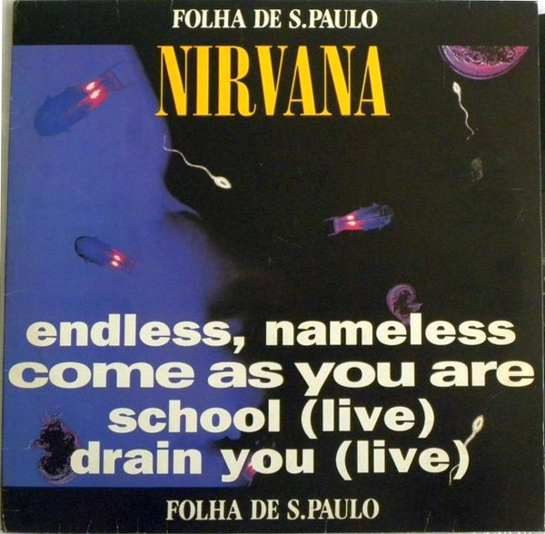 Nirvana - Endless, Nameless / Come As You Are / School (Live) / Drain You (Live)