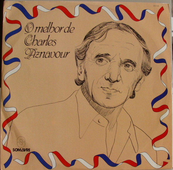 Charles Aznavour - O Melhor De Charles Aznavour