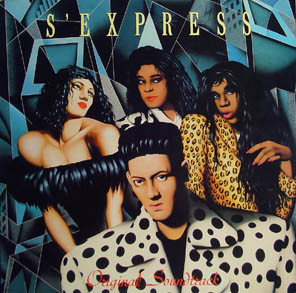 S'Express - Original Soundtrack