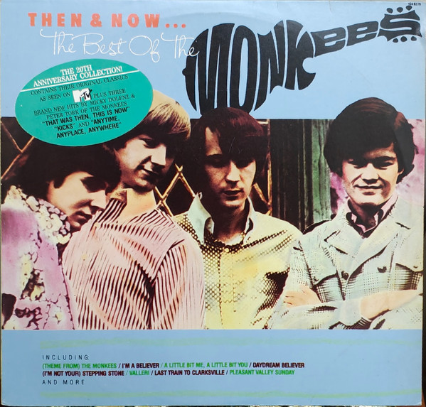 The Monkees - Then & Now... The Best Of The Monkees