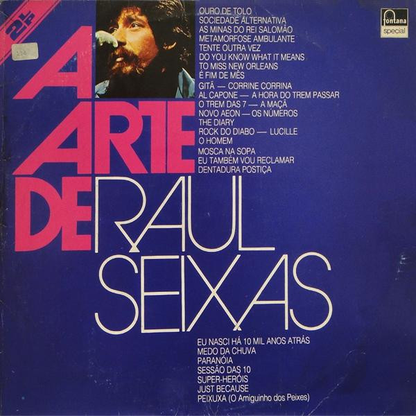 Raul Seixas - A Arte De Raul Seixas