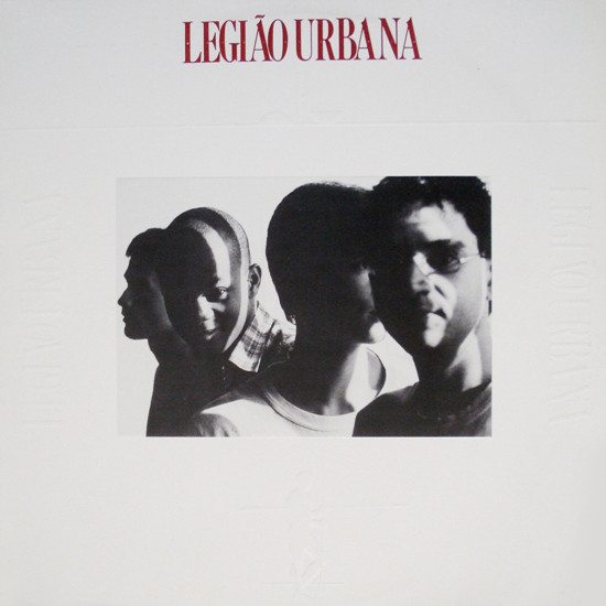 Legião Urbana - Legião Urbana