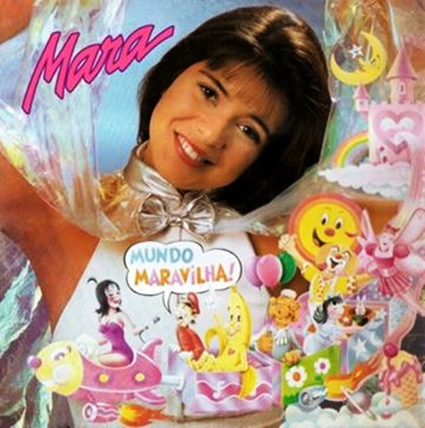 Mara Maravilha - Mundo Maravilha