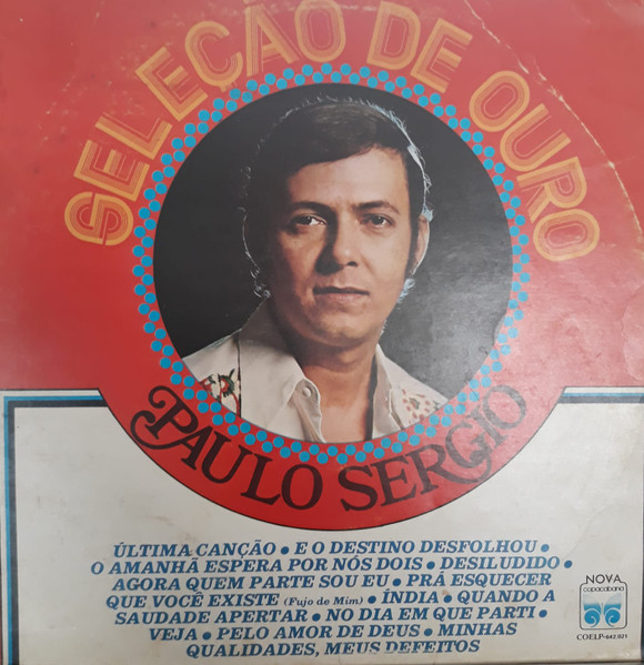 Paulo Sérgio (2) - Seleção De Ouro